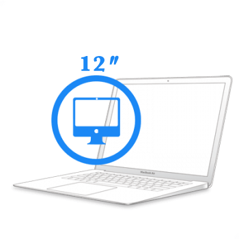Ремонт Замена экрана в сборе, матрицы MacBook Ремонт iMac и MacBook МacBook 12ᐥ Замена жк матрицы на 
