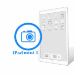 Заміна фронтальної (передньої) камери iPad Mini 5